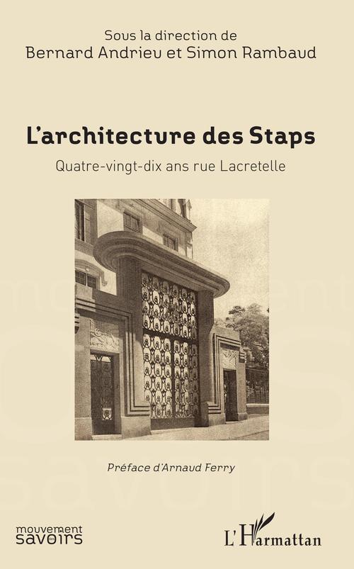 ebook cover of L'Architecture des Staps, by Bernard Andrieu, Simon Rambaud