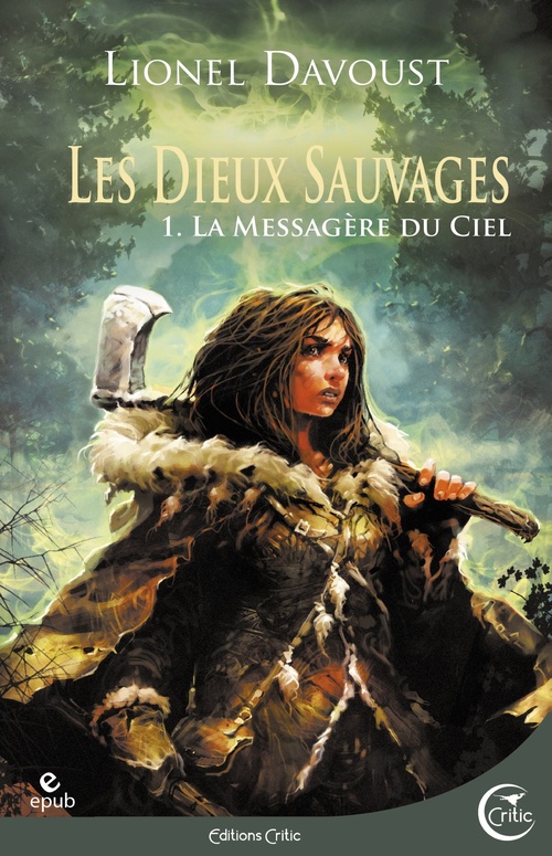 Couverture ebook de Les Dieux sauvages 1, de Lionel Davoust
