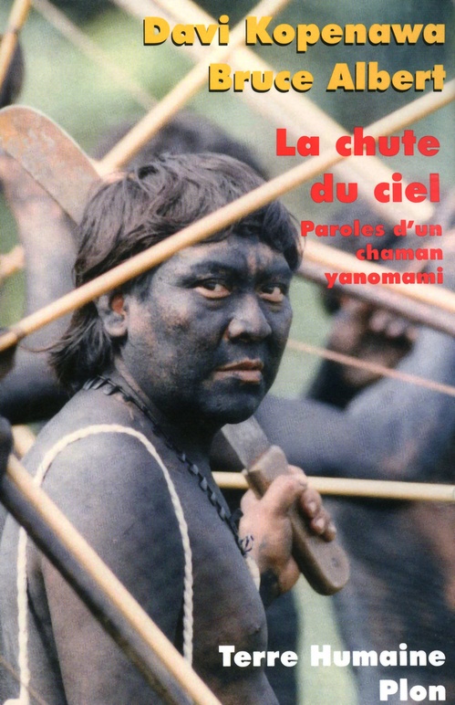 ebook cover of La chute du ciel - Paroles d'un chaman Yanomami, by Bruce Albert, Davi Kopenawa