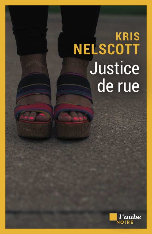 ebook cover of Justice de rue, by Kris NELSCOTT