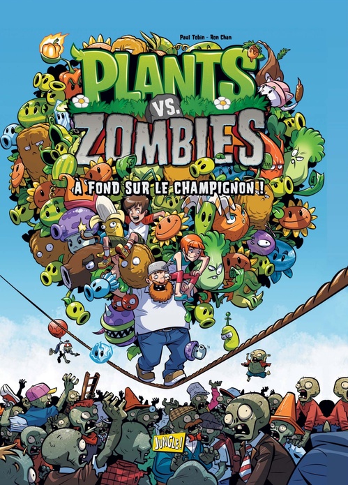 ebook cover of Plants vs Zombies - Tome 5 - A fond sur le champignon, by Paul Tobin, Ron Chan