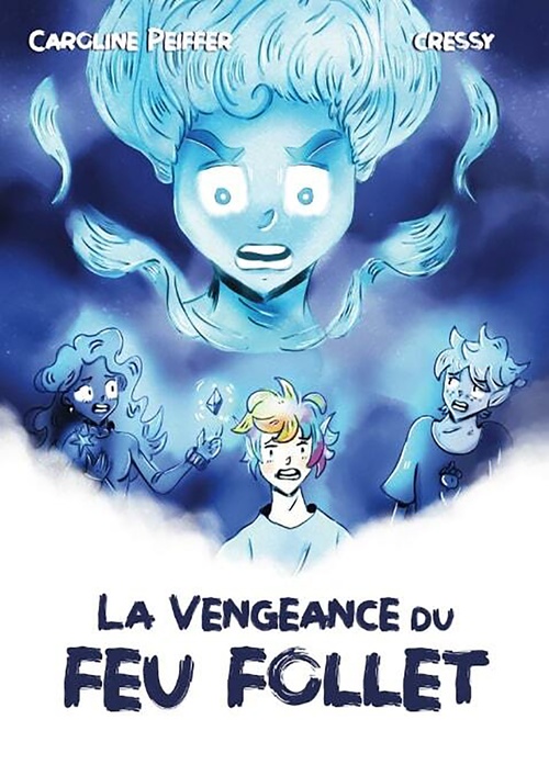 Couverture ebook de La vengeance du feu follet, de Caroline Peiffer