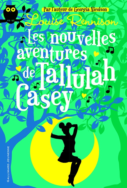 ebook cover of Tallulah Casey (Tome 2) - Les nouvelles aventures de Tallulah Casey, by Louise Rennison