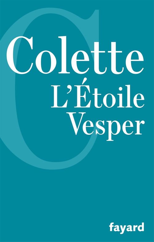 ebook cover of L'Etoile Vesper, by Colette