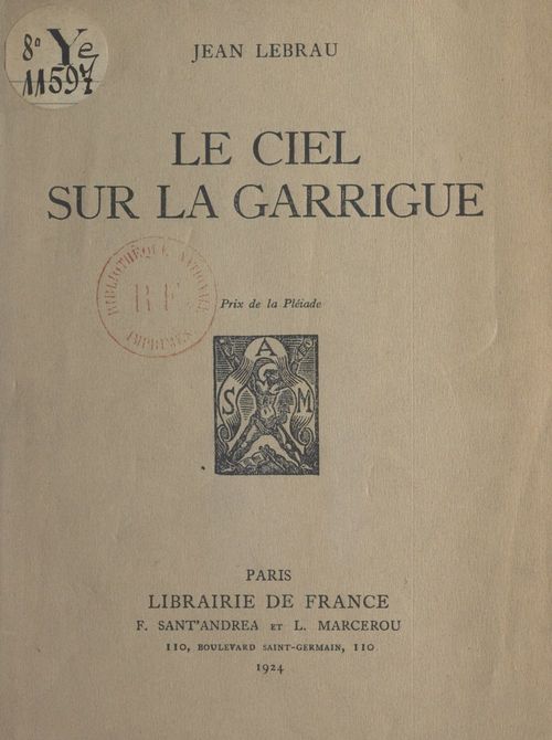 Couverture ebook de Le ciel sur la garrigue, de Jean Lebrau