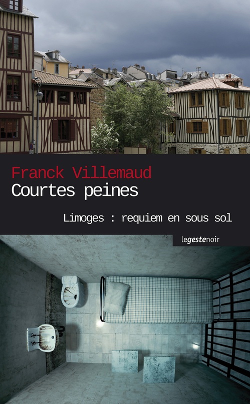 Couverture ebook de Courtes peines, de Franck Villemaud