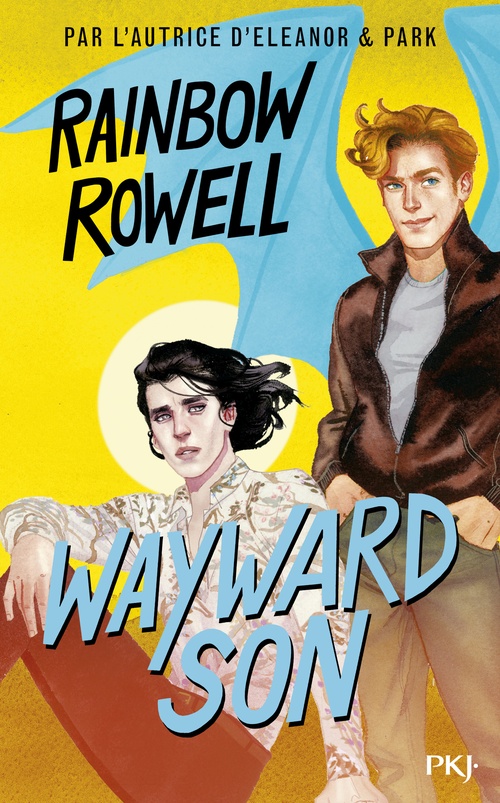 ebook cover of Wayward Son, by Rainbow Rowell