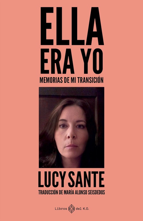 Couverture ebook de Ella era yo, de Lucy Sante