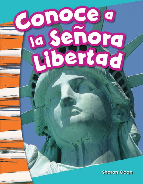 ebook cover of Conoce a la Señora Libertad, by Sharon Coan