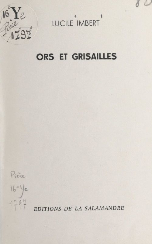 ebook cover of Ors et grisailles, by Lucile Imbert