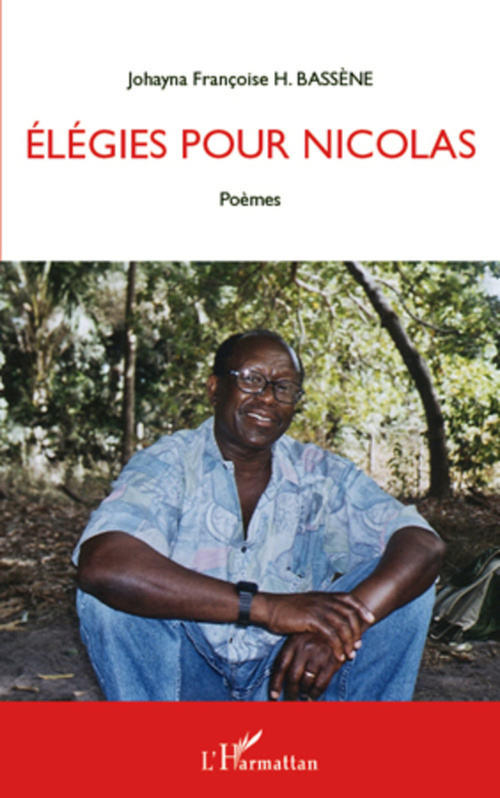 Couverture ebook de Elegies pour Nicolas, de Johayna françoise Bassene