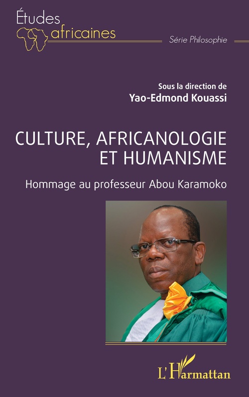 Couverture ebook de Culture, africanologie et humanisme, de Yao-Edmond Kouassi