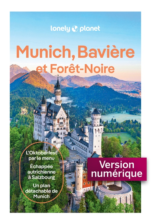 ebook cover of Munich, Bavière et Forêt-Noire 5ed, by Lonely Planet
