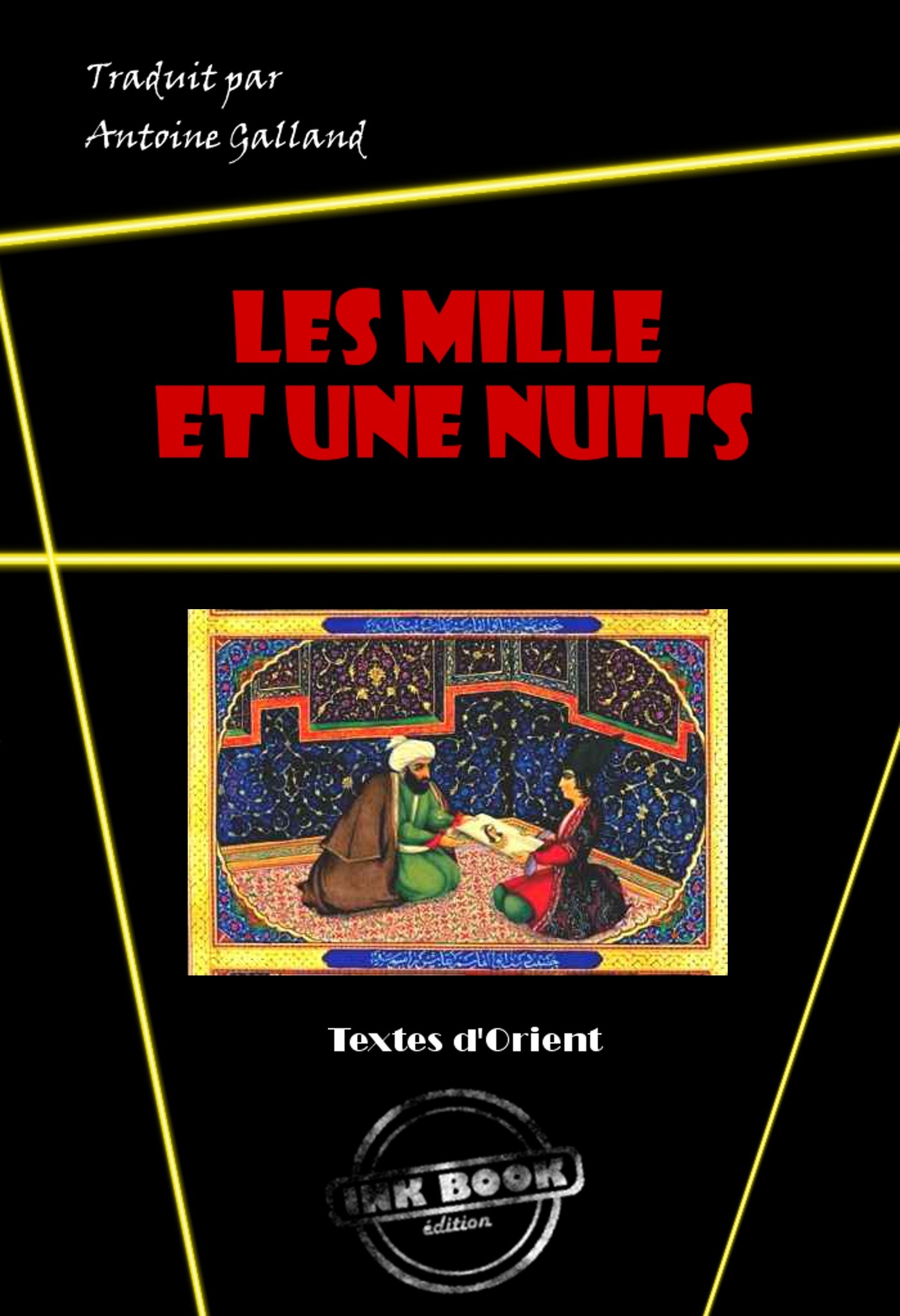 ebook cover of Les Mille et une Nuits [édition intégrale revue et mise à jour], by Anonyme