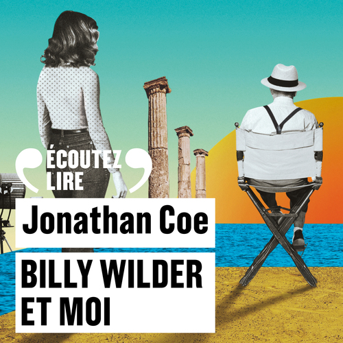 Couverture audiobook de Billy Wilder et moi, de Jonathan Coe