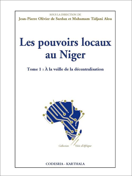 ebook cover of Les Pouvoirs locaux au Niger, by Mahamam Tidjani Alou, Jean-pierre Olivier de sardan
