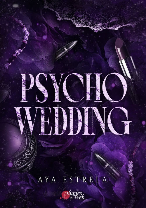 Couverture ebook de Psycho Wedding, de Aya Estrela