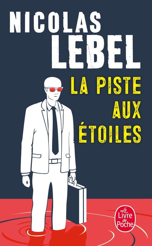 ebook cover of La Piste aux étoiles, by Nicolas Lebel