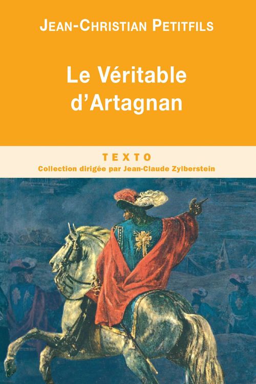 Couverture ebook de Le Véritable d'Artagnan, de Jean-Christian Petitfils