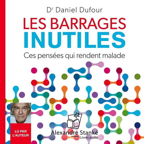 audiobook cover of Les barrages inutiles, by Daniel Dufour