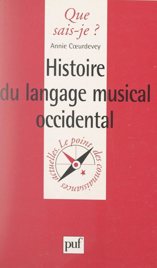 ebook cover of Histoire du langage musical occidental, by Annie Coeurdevey
