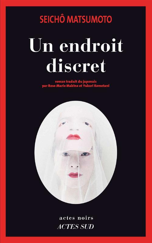 Couverture ebook de Un endroit discret, de Seichô Matsumoto