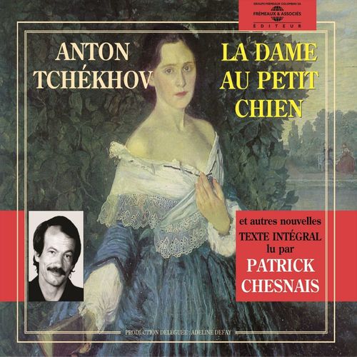 audiobook cover of La dame au petit chien et autres nouvelles, by Anton Tchekhov