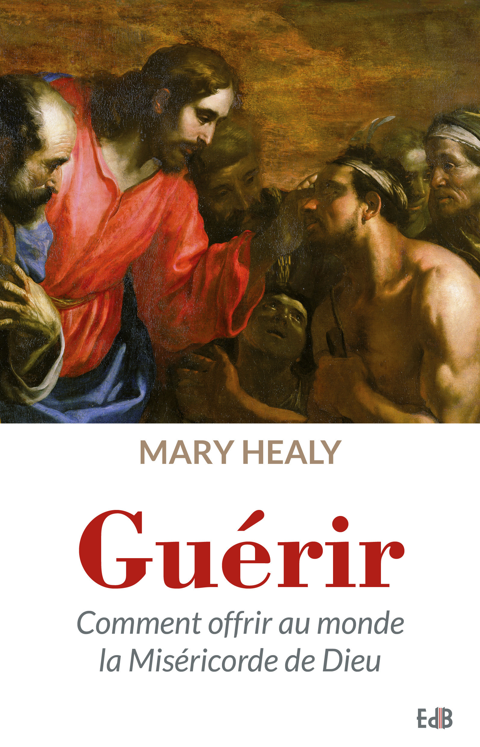 ebook cover of Guérir, by Mary Healy