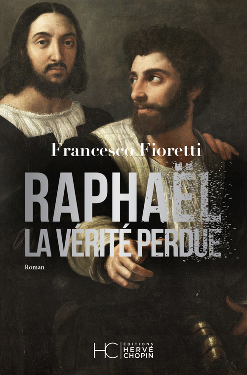 Couverture ebook de Raphaël - La vérité perdue, de Francesco Fioretti