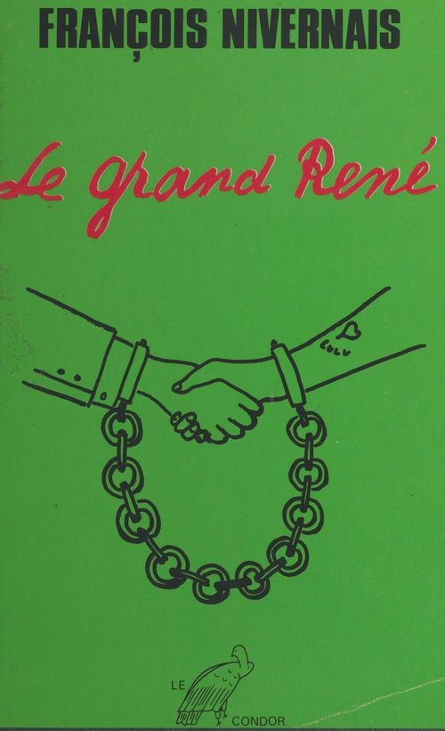 Couverture ebook de Le grand René, de Francois Nivernais