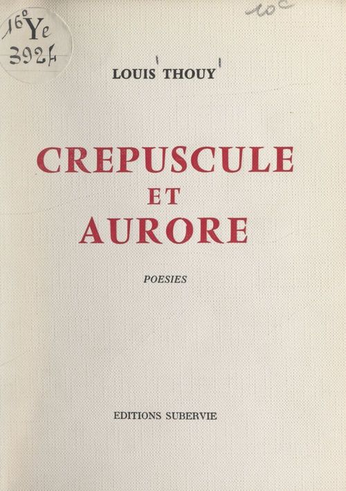 Couverture ebook de Crépuscule et aurore, de Louis Thouy