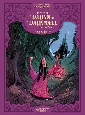 ebook cover of Les Merveilleux Contes de Grimm - Tome 1 - Lorinn & Lorinndell, by Maurizia RUBINO