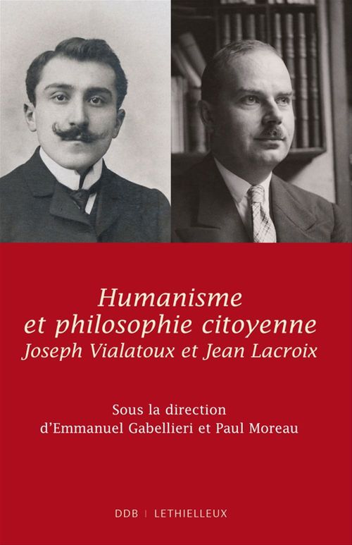 ebook cover of Humanisme et philosophie citoyenne, by Emmanuel Gabellieri, Jean Lacroix