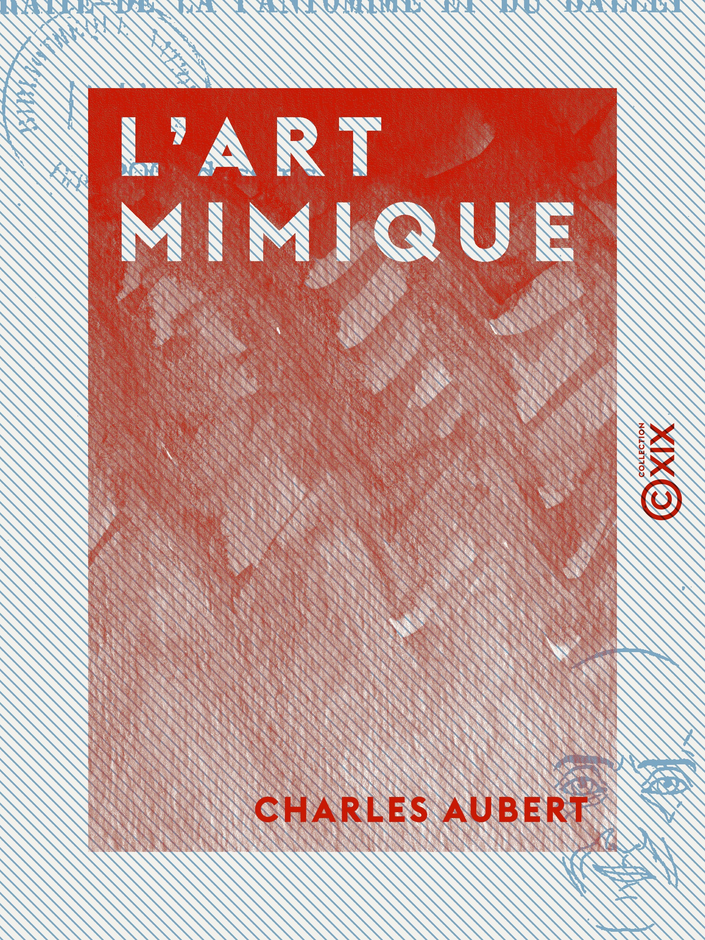 Couverture ebook de L'Art mimique, de Charles Aubert