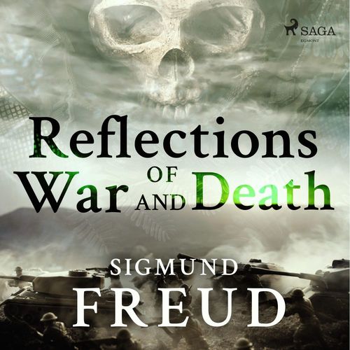 Couverture audiobook de Reflections of War and Death, de Sigmund Freud