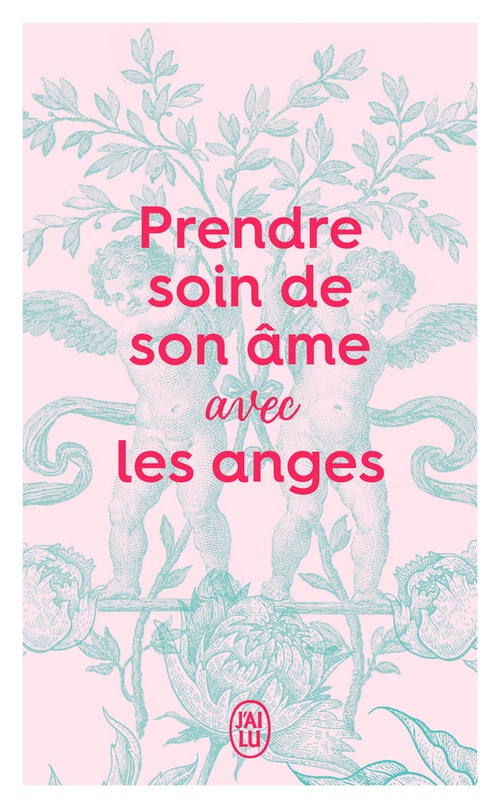 ebook cover of Prendre soin de son âme avec les anges, by Anonyme