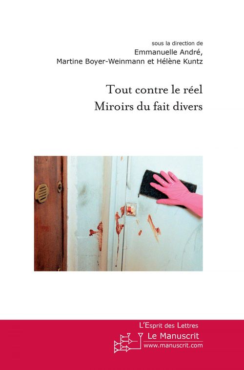ebook cover of Tout contre le réel, by Hélène Kuntz