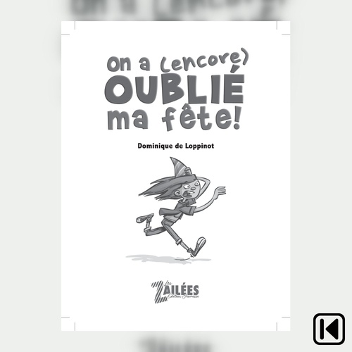 Couverture audiobook de On a (encore) oublié ma fête!, de Dominique Deloppinot