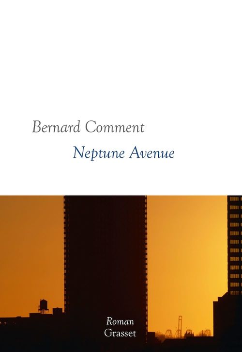 Couverture ebook de Neptune Avenue, de Bernard Comment