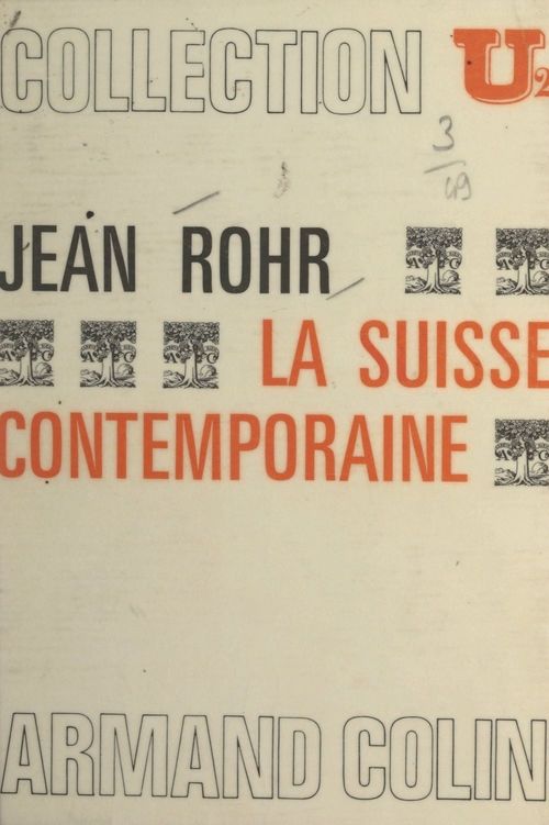 Couverture ebook de La Suisse contemporaine, de Jean Rohr