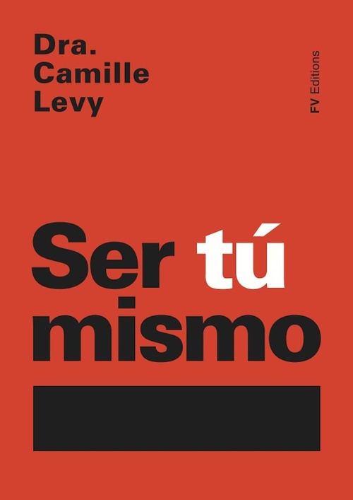 ebook cover of Ser Tú Mismo, by Camille Levy