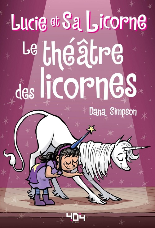 ebook cover of Lucie et sa licorne - Le théâtre des licornes, by Dana Simpson
