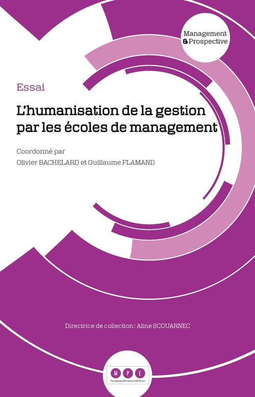 Couverture ebook de L'humanisation de la gestion par les écoles de management, de Bachelard/Flamand