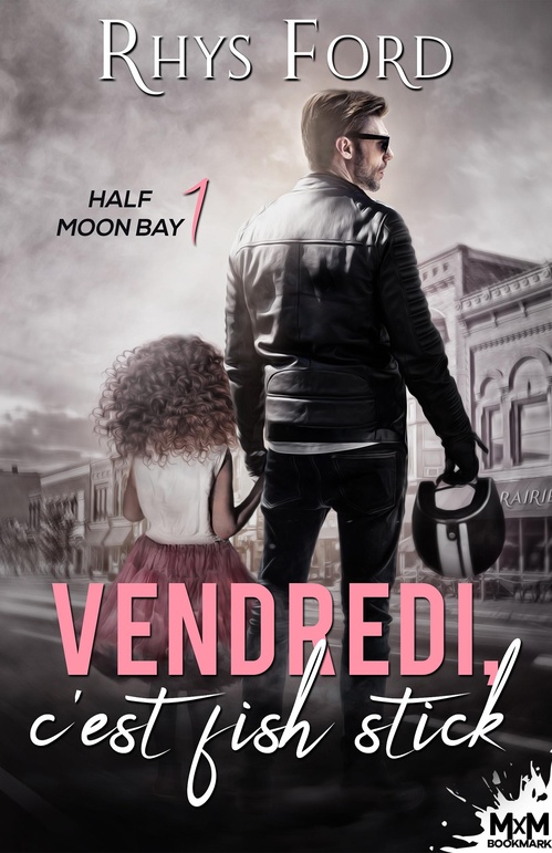 Couverture ebook de Vendredi, c'est fish stick, de Rhys Ford