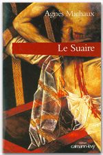 Couverture ebook de Le Suaire, de Agnès Michaux