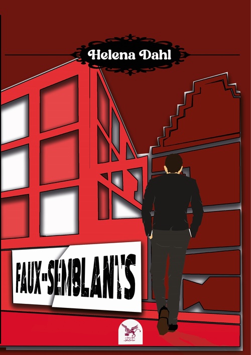 Couverture ebook de Faux Semblants, de Héléna Dahl
