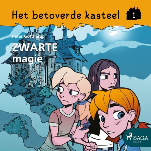 audiobook cover of Het betoverde kasteel 1 - Zwarte magie, by Peter Gotthardt