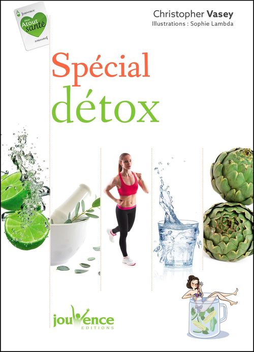 ebook cover of Spécial détox, by Christopher Vasey, Sophie Lambda