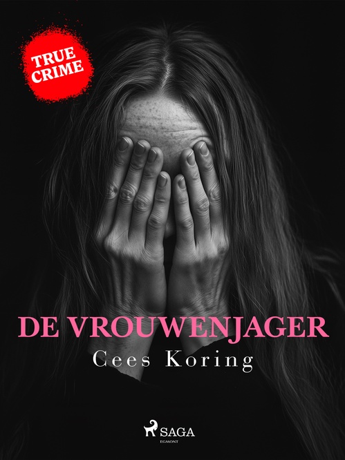 Couverture ebook de De Vrouwenjager, de Cees Koring