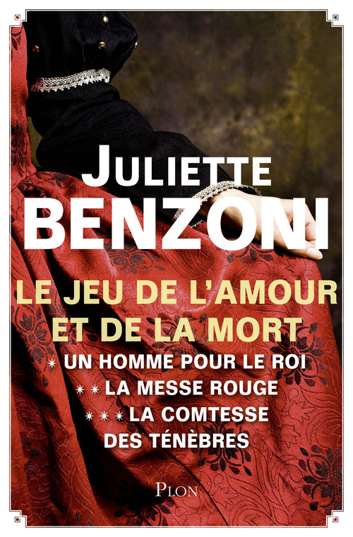 Couverture ebook de Le jeu de l'amour et de la mort - Intégrale, de Juliette Benzoni